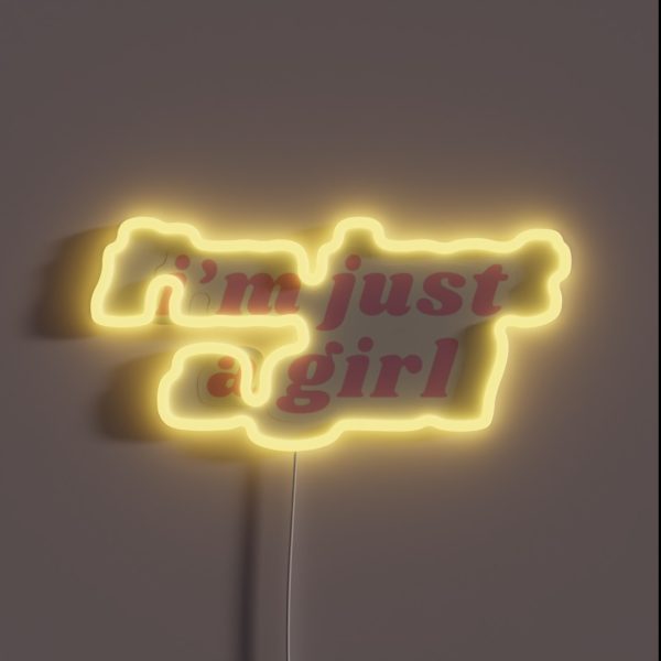 I M Just A Girl RGB Neon Sign