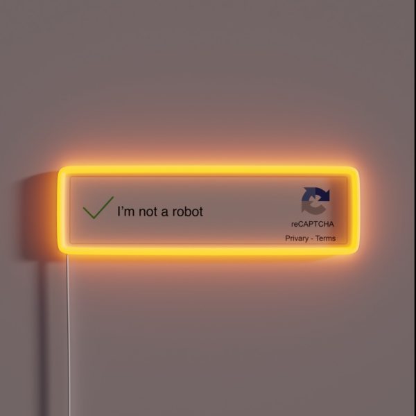 I M NOT A ROBOT RGB Neon Sign