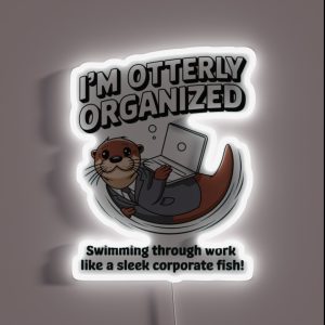 I M Otterly RGB Neon Sign