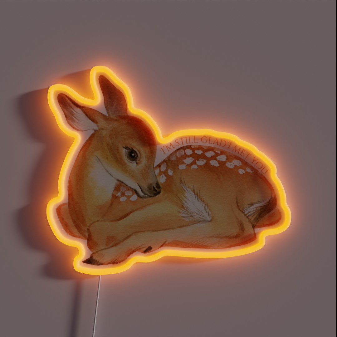 I M Still Glad I Met You RGB Neon Sign I M Still Glad I Met You RGB Neon Sign