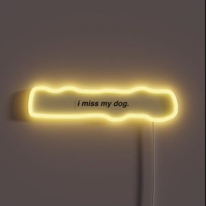 I Miss My Dog RGB Neon Sign