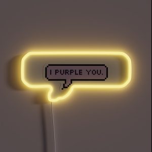 I Purple You RGB Neon Sign