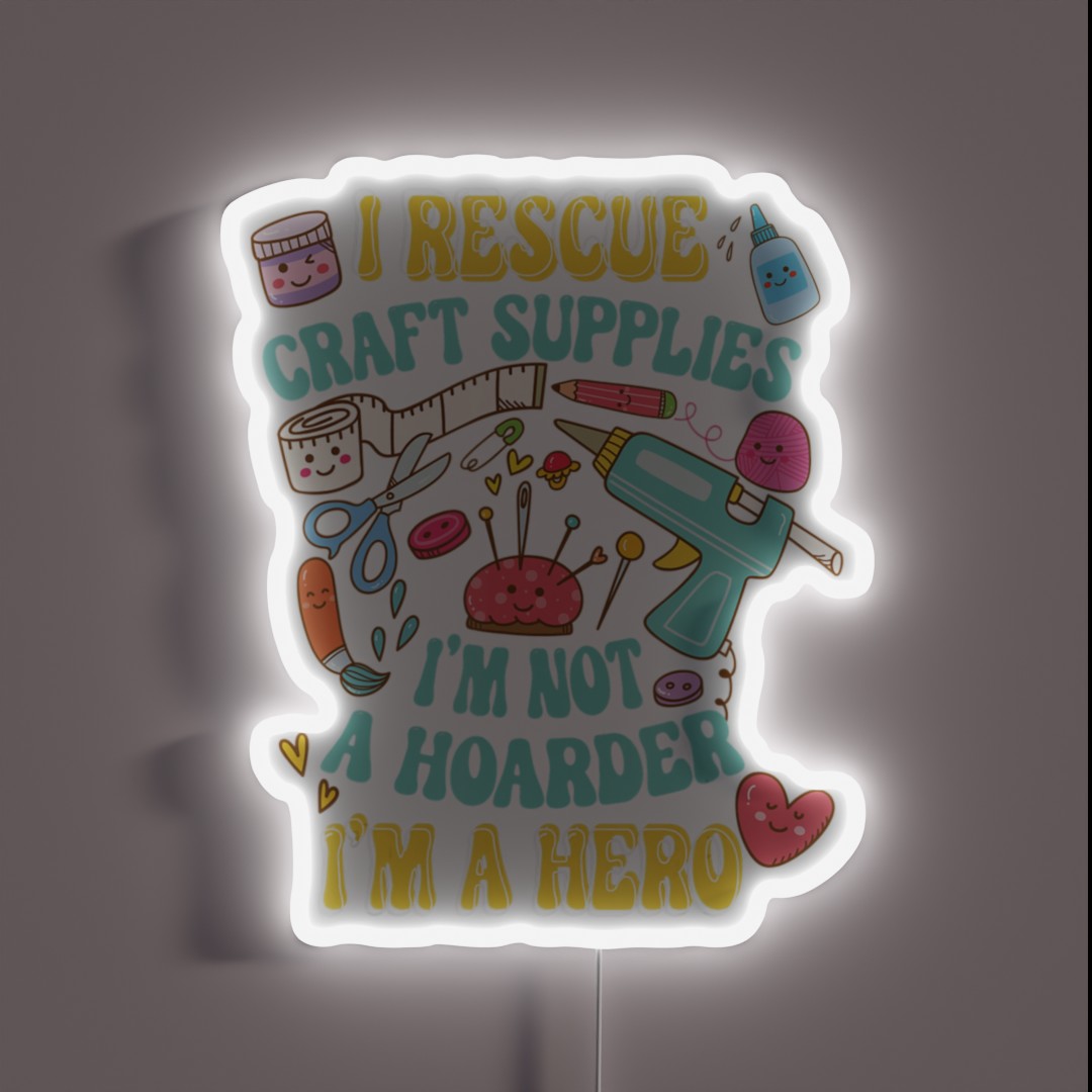 I Rescue Craft Supplies Kawaii Crafting Lover RGB Neon Sign I Rescue Craft Supplies Kawaii Crafting Lover RGB Neon Sign