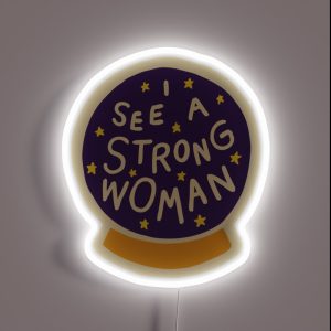 I See A Strong Woman On Lilac RGB Neon Sign I See A Strong Woman On Lilac RGB Neon Sign