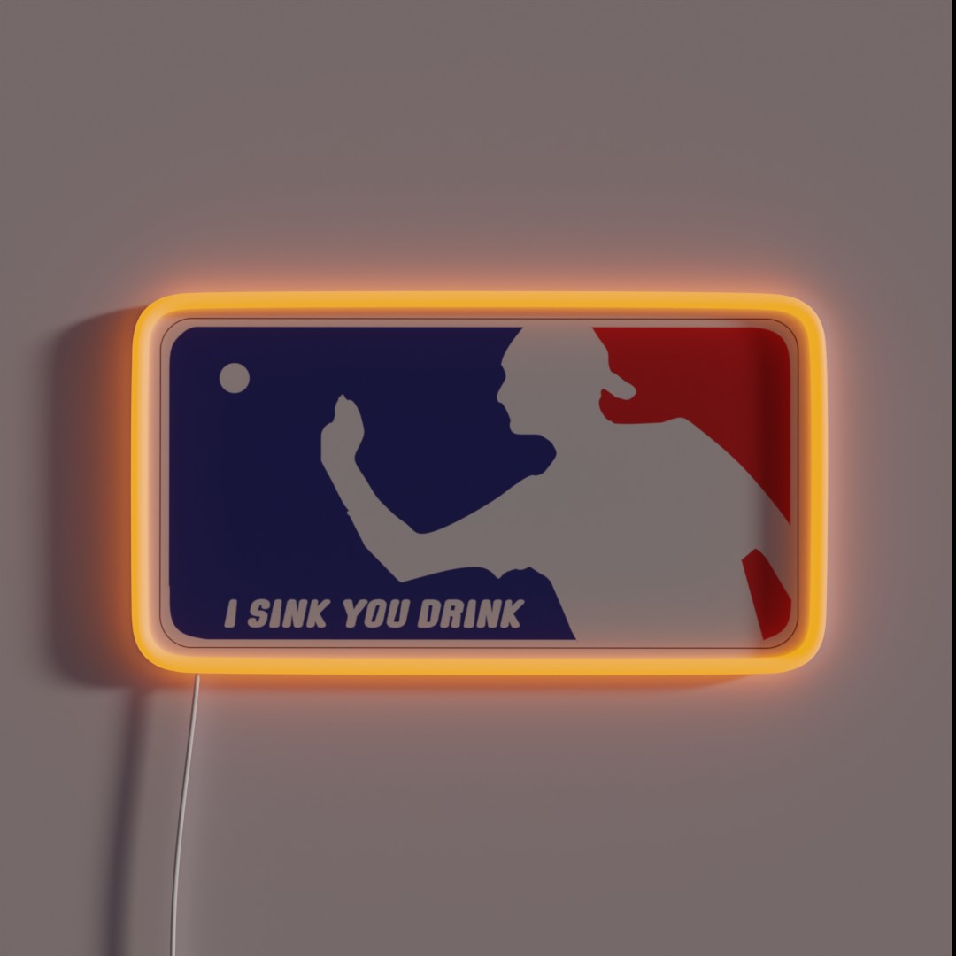 I Sink You Drink RGB Neon Sign I Sink You Drink RGB Neon Sign