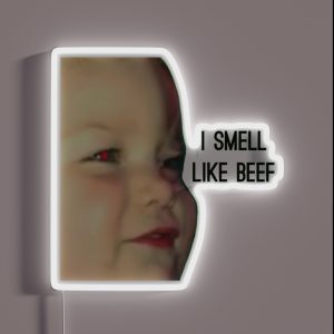 I Smell Like Beef Meme RGB Neon Sign I Smell Like Beef Meme RGB Neon Sign