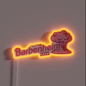 I Survived Barbenheimer RGB Neon Sign