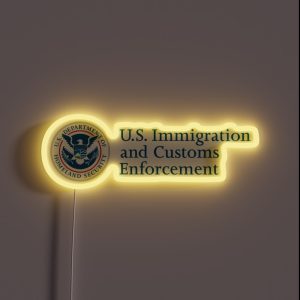 ICE Immigration And Customs Enforcement Homeland RGB Neon Sign