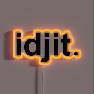 Idjit RGB Neon Sign