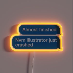 Illustrator Crashes RGB Neon Sign Illustrator Crashes RGB Neon Sign