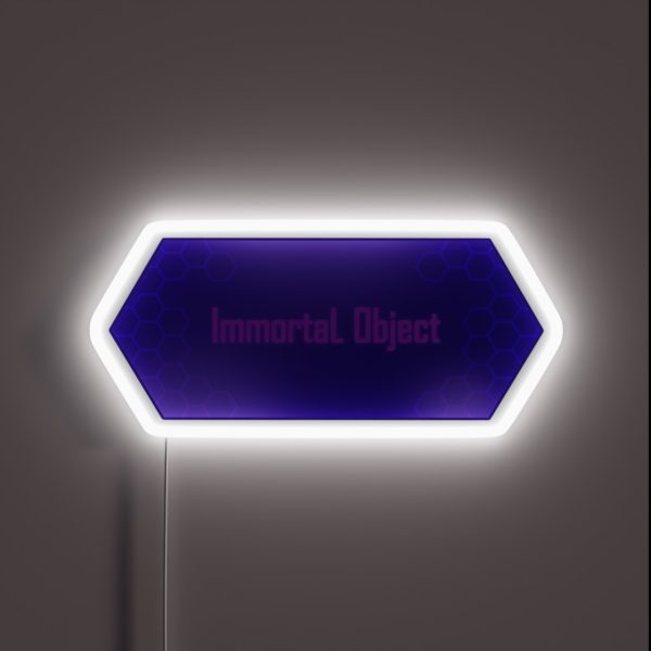 Immortal Object RGB Neon Sign
