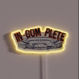 IN COM PLETE RGB Neon Sign