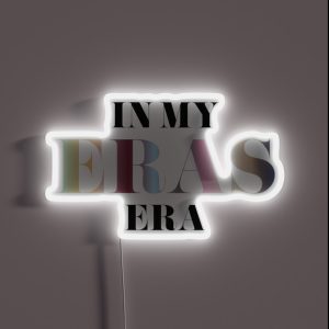 In My Eras Era Taylor Swift RGB Neon Sign