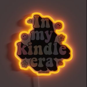 In My Kindle Era Bookish Aesthetic Pastel Colors Quote RGB Neon Sign