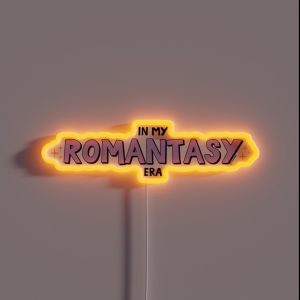 In My Romantasy Era Trendy Bookworm Purple Lavender Colors For Cute Kindle Decor Ideas Book Lover Merch RGB Neon Sign