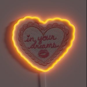 In Your Dreams Patch RGB Neon Sign