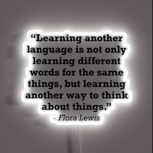 Inspiring Language Learner Bilingual Linguistics Teacher Professor RGB Neon Sign