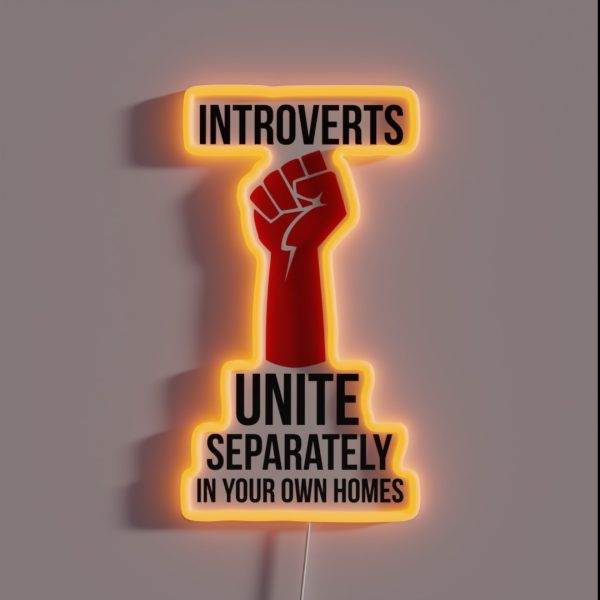 Introverts Unite RGB Neon Sign