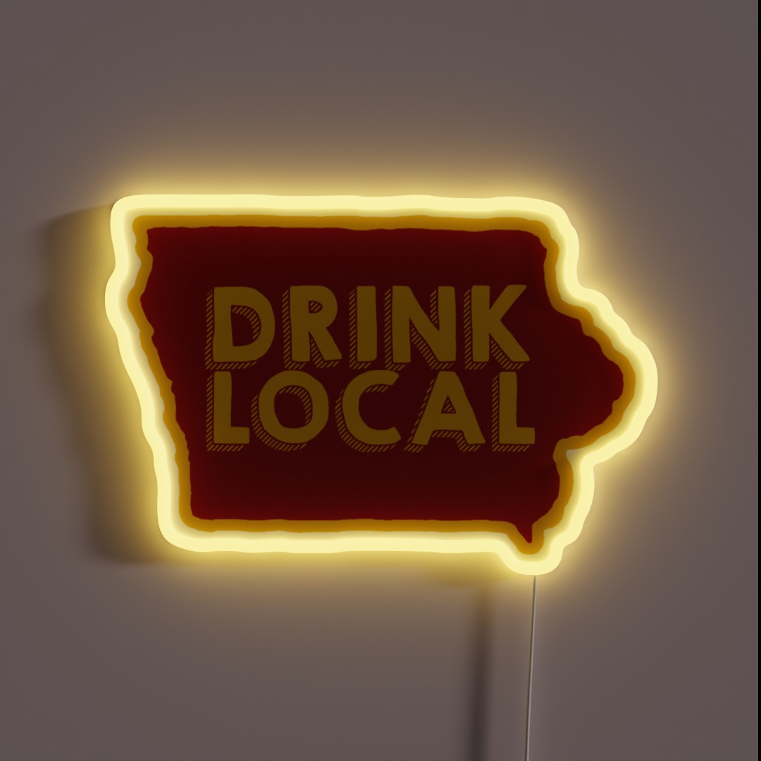 Iowa Drink Local Beer RGB Neon Sign Iowa Drink Local Beer RGB Neon Sign