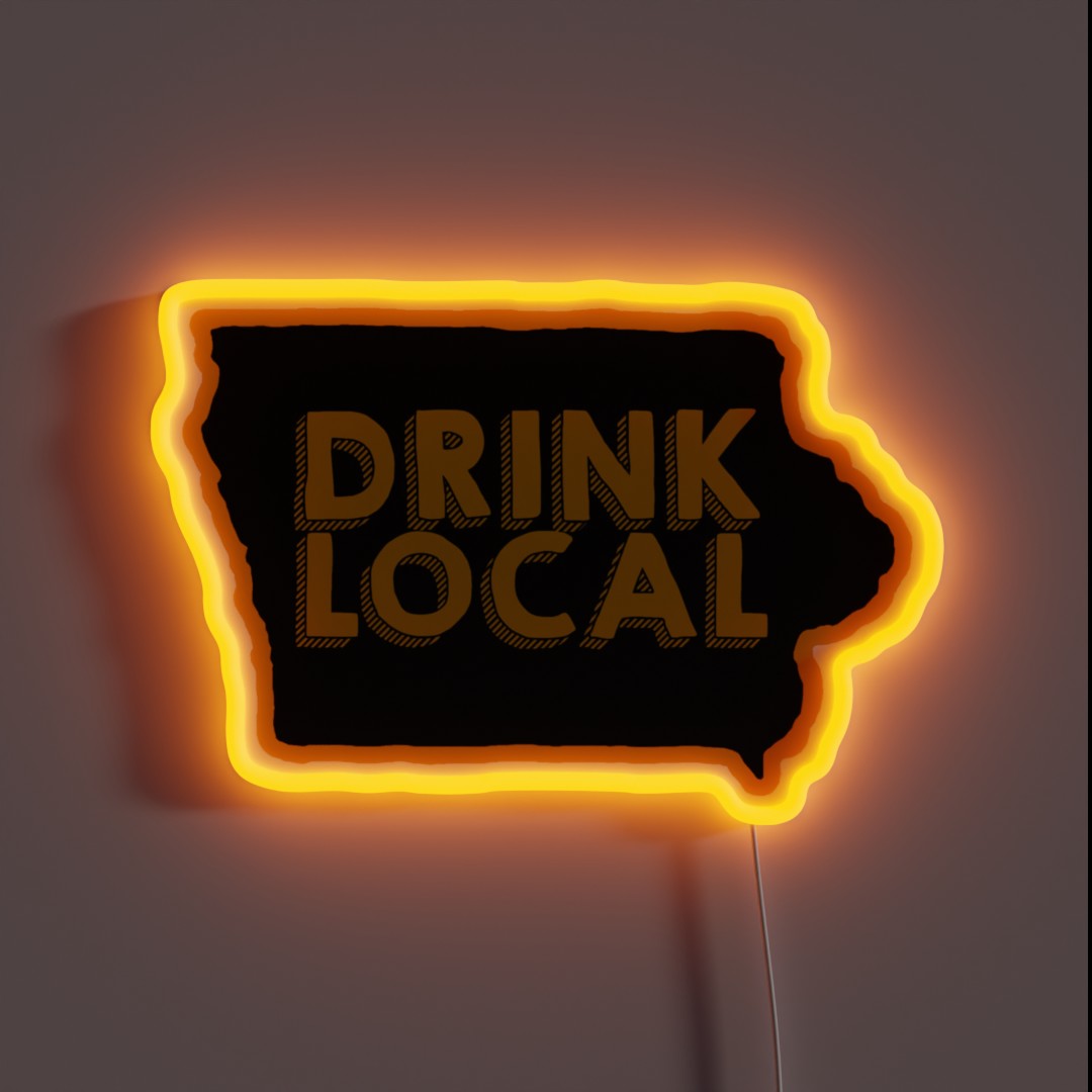 Iowa Drink Local Beer RGB Neon Sign Iowa Drink Local Beer RGB Neon Sign