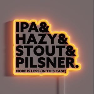 Ipaandhazyandstoutandpilsner RGB Neon Sign Ipaandhazyandstoutandpilsner RGB Neon Sign