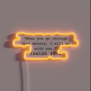 Isaiah 43 2 RGB Neon Sign