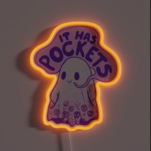 It Has Pockets Spooky Cute Ghost RGB Neon Sign