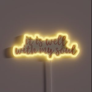 It Is Well With My Soul RGB Neon Sign It Is Well With My Soul RGB Neon Sign