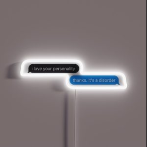 It S A Disorder RGB Neon Sign It S A Disorder RGB Neon Sign