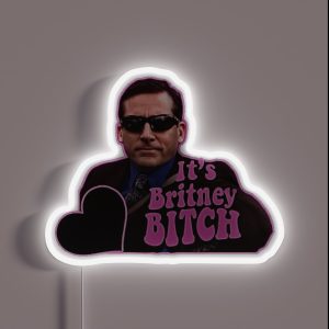It S Britney Bitch RGB Neon Sign It S Britney Bitch RGB Neon Sign
