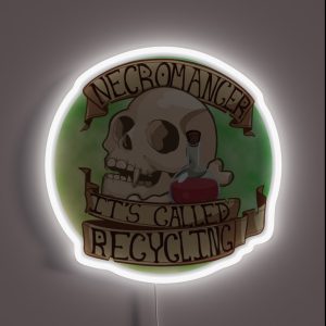 It S Called Recycling RGB Neon Sign
