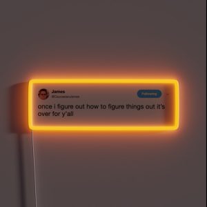 It S Over For Y All RGB Neon Sign