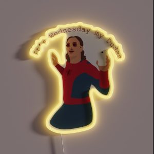 It S Wednesday My Dudes RGB Neon Sign