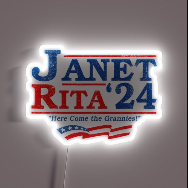 Janet And Rita For President 2024 Gift For RGB Neon Sign