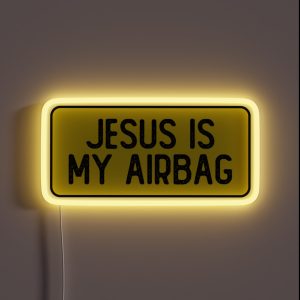 Jesus Is My Airbag Cool Christian RGB Neon Sign