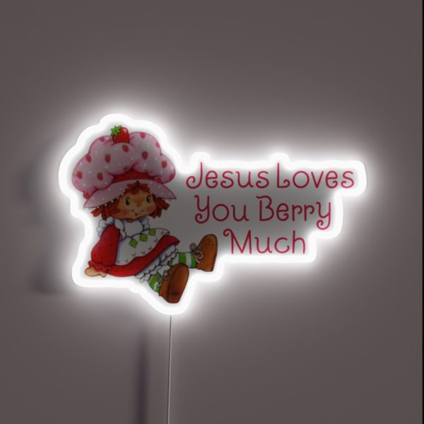 Jesus Loves You Berry Much RGB Neon Sign