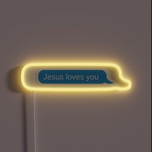 Jesus Loves You Text Message RGB Neon Sign