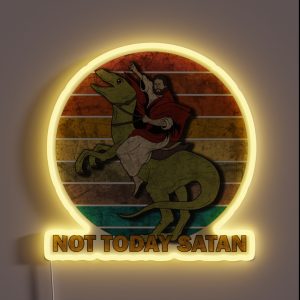 Jesus On A Raptor Not Today Satan RGB Neon Sign