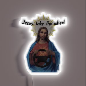 Jesus Take The Wheel Funny RGB Neon Sign