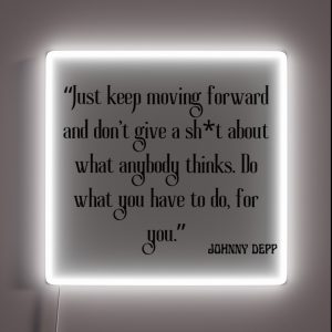 JOHNNY DEPP JOHNNY DEEP QUOTES Motivational Quotes RGB Neon Sign