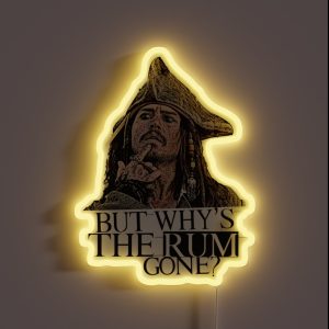 Johnny Depp Pirates Of The Caribbean But Why S The Rum Gone RGB Neon Sign