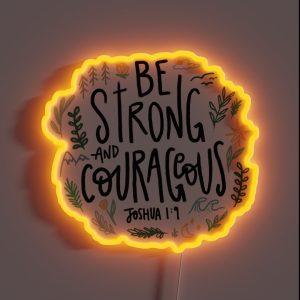 Joshua 1 9 RGB Neon Sign Joshua 1 9 RGB Neon Sign