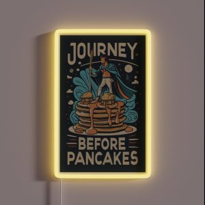 Journey Before Pancakes Stormlight Archive Fun Art RGB Neon Sign