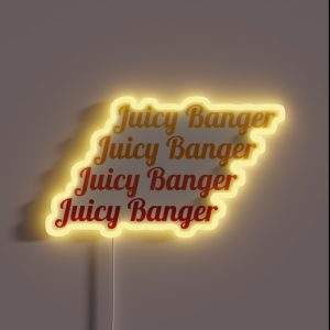 Juicy Banger RGB Neon Sign Juicy Banger RGB Neon Sign