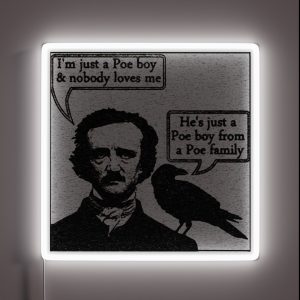 Just A Poe Boy RGB Neon Sign
