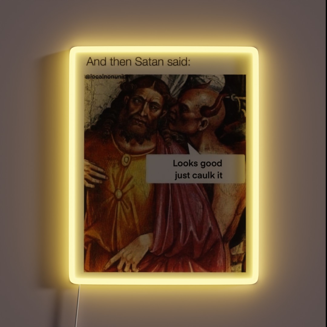 Just Caulk It RGB Neon Sign Just Caulk It RGB Neon Sign