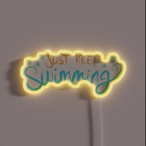 Just Keep Swimming RGB Neon Sign