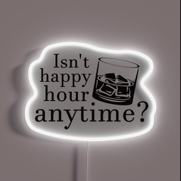 Justice For Johnny Isn T Happy Hour Anytime RGB Neon Sign