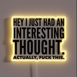 Justins Wise Words RGB Neon Sign