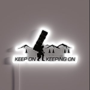 Keep On Keeping On Inverted RGB Neon Sign